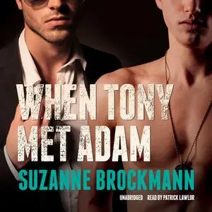 «When Tony Met Adam» by Suzanne Brockmann