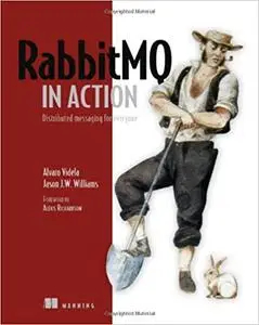 RabbitMQ in Action: Distributed Messaging for Everyone