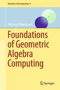 Foundations of Geometric Algebra Computing
