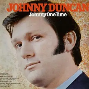 Johnny Duncan - Johnny One Time (1969/2019) [Official Digital Download 24/96]