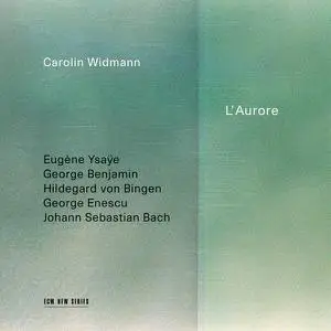 Carolin Widmann - L’Aurore (2022) [Official Digital Download 24/96]