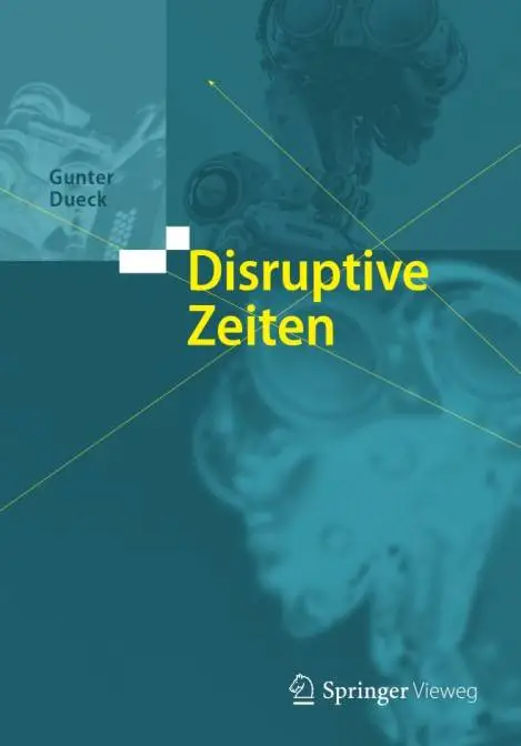 Disruptive Zeiten