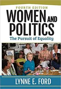 Women and Politics: The Pursuit of Equality