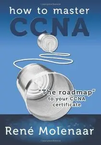 How to Master CCNA (Repost)