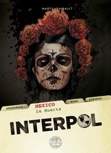 Europe Comics - Interpol Vol 01 Mexico La Muerte 2018 Hybrid Comic eBook