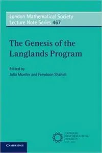 The Genesis of the Langlands Program