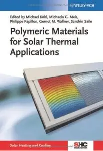 Polymeric Materials for Solar Thermal Applications [Repost]