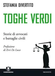 Toghe verdi - Stefania Divertito