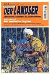 Der Landser - Erlebnisberichte zur Geschichte des Zweiten Weltkrieges - No. 2340 Die Indische Legion (2003)