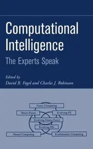 Computational Intelligence: The Experts Speak