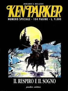 Ken Parker - Numero Speciale - Il Respiro e Il Sogno