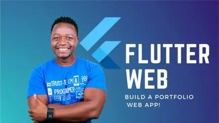 Flutter Web: Build a Portfolio App with Flutter 2.0 and Dart
