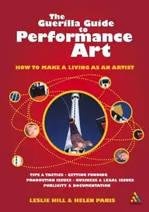 Guerilla Guide to Performance Art: How to Make a Living as an Artist (repost)
