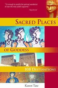 Sacred Places of Goddess: 108 Destinations