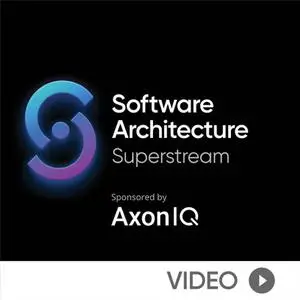 Software Architecture Superstream: Domain-Driven Design and Event-Driven Architecture