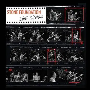 Stone Foundation - Live Rituals (2017) [Official Digital Download]