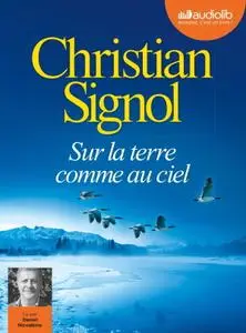 Christian Signol, "Sur la terre comme au ciel"