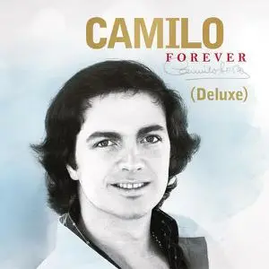 Camilo Sesto - Camilo Forever (Deluxe Edition) (2022)