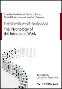 The Handbook of the Psychology of the Internet at Work