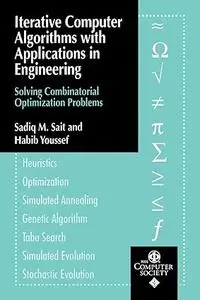Iterative Computer Algorithms with Applications in Engineering: Solving Combinatorial Optimization Problems