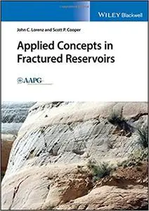 Applied Concepts in Fractured Reservoirs