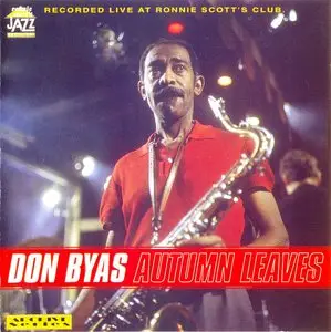 Don Byas - Automn Leaves: Live recording at Ronnie Scott's Club (1998)