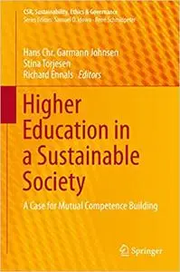 Higher Education in a Sustainable Society: A Case for Mutual Competence Building (Repost)