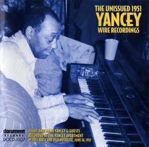 Jimmy & Mama Yancey - The Unissued 1951 Yancey Wire Recordings (1997) Reissue 2008