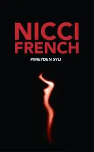 «Pimeyden syli» by Nicci French
