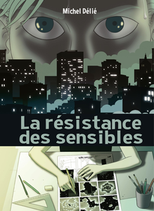 La Résistance des Sensibles