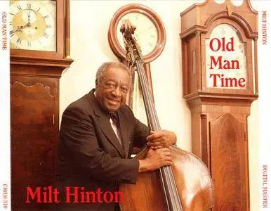 Milt Hinton - Old Man Time (1990) 2CDs