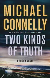 Michael Connelly, "Two Kinds of Truth"