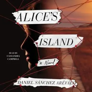 «Alice's Island» by Daniel Sánchez Arévalo