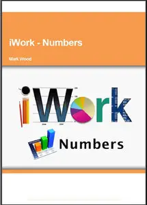 Mark Wood, iWork - Numbers