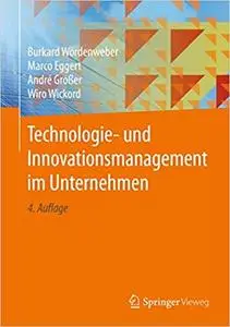 Technologie- und Innovationsmanagement im Unternehmen: Lean Innovation