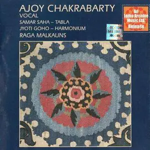 Ajoy Chakrabarty - Raga Malkauns (1991)