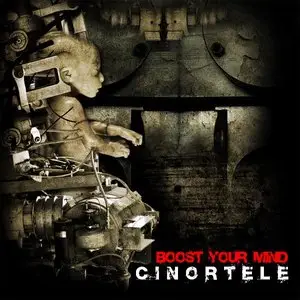 Cinortele - Boost Your Mind