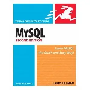 MySQL, Second Edition by Larry Ullman [Repost]