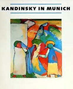 Kandinsky in Munich, 1896-1914