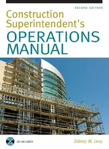 Sidney Levy - Construction Superintendent Operations Manual