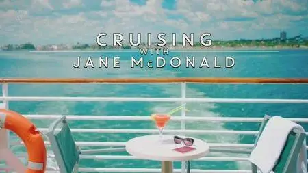 Channel 5 - Cruising with Jane McDonald Series 2 (2017)