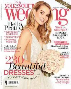 You & Your Wedding - July/August 2018