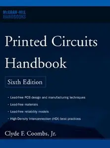 Printed Circuits Handbook, Sixth Edition (Repost)