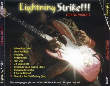 Gregg Wright - Lightning Strike!!! (2002)