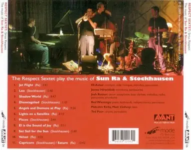 The Respect Sextet play the music of Sun Ra and Stockhausen (2009)