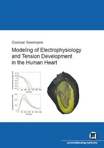 Modeling of electrophysiology and tension development in the human heart (repost)