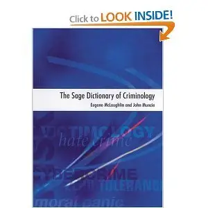 Sage Dictionary of Criminology (repost)