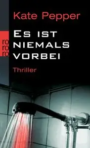 Es ist niemals vorbei