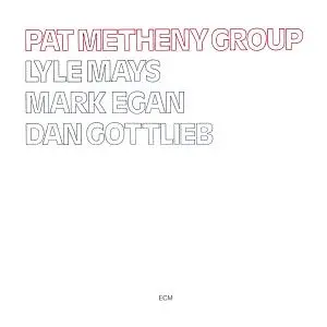 Pat Metheny - Pat Metheny Group (2020) [Official Digital Download 24/96]