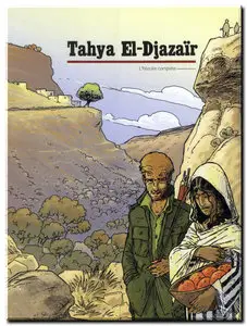 Galandon & A.Dan - Tahya El-Djazaïr - Complet - (re-up)